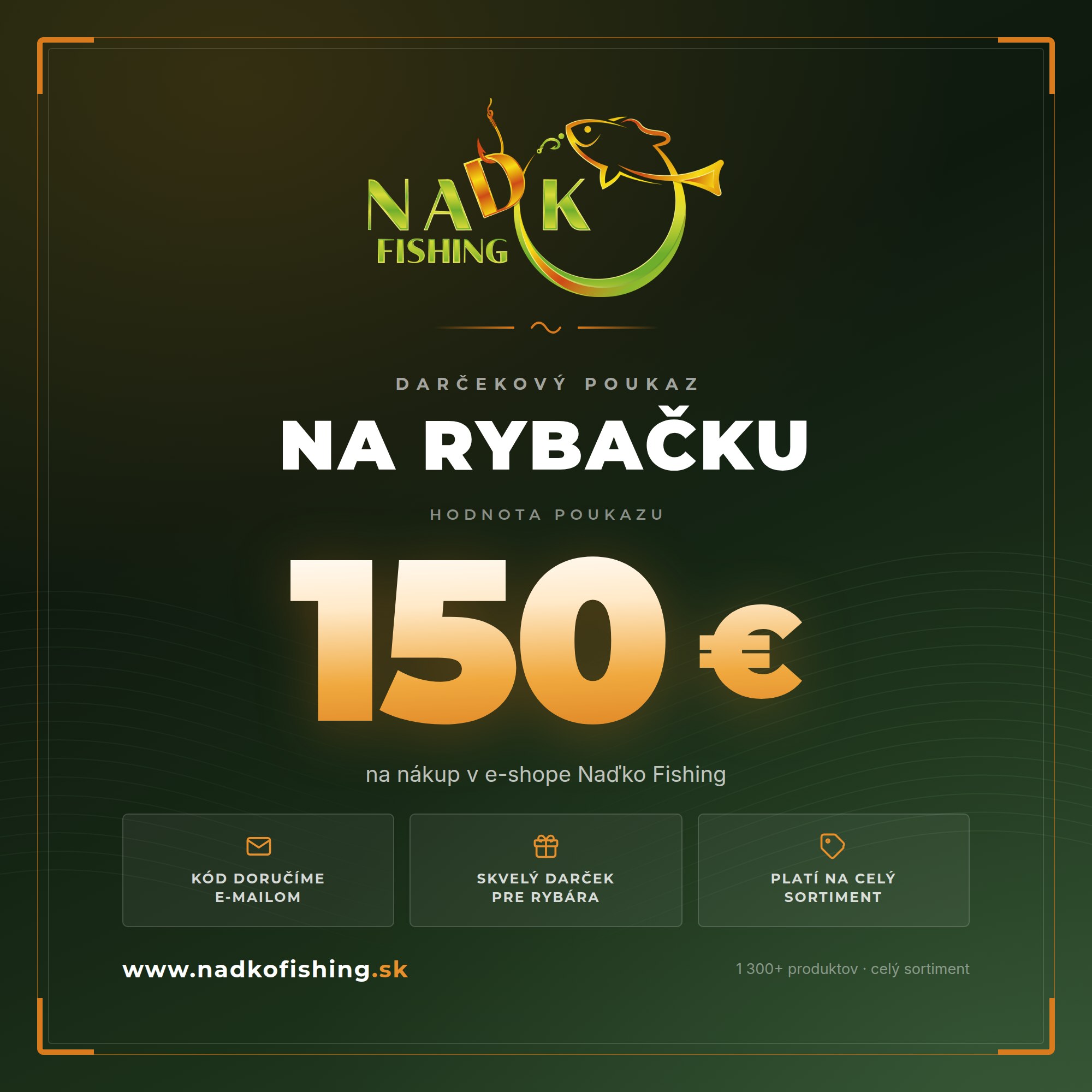 Darčekový poukaz Naďko Fishing v hodnote 150 €